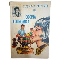  Recetario Susana Presenta Su Cocina Económica  Años 50, usado segunda mano  Perú 