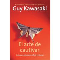 El Arte De Cautivar - Guy Kawasaki D1g1t4l segunda mano  Perú 