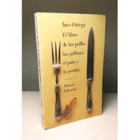 El Libro De Los Pollos, Gallinas, Inés Ortega, Recetario segunda mano  Perú 