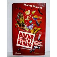 Bueno, Bonito Y Barato 2 Rolando Arellano (2008) segunda mano  Perú 