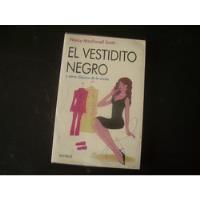Se Vende Libro:el Vestidito Negro Y Otros Clasicos De Moda segunda mano  Perú 