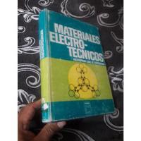 Libro Ceac De Electricidad Materiales Electrotecnicos segunda mano  Perú 