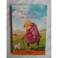 Usado, La Alforja Del Jorobado Rosa Cerna Guardia Libro Original segunda mano  Lima