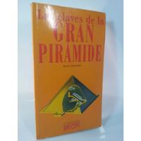 Las Claves De La Gran Piramide - Manuel Jose Delgado  segunda mano  Perú 