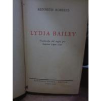 Libro Novela Lydia Bailey De Kenneth Roberts , usado segunda mano  Perú 