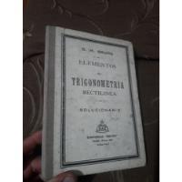Libro Elementos De Trigonometría Rectilínea Solucionario  segunda mano  Perú 
