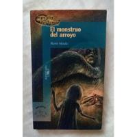 El Monstruo Del Arroyo Mario Mendez Libro Original segunda mano  Perú 
