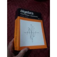 Libro Álgebra Curso Superior Solucionario Editorial Bruño segunda mano  Perú 