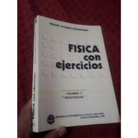 Libro Física Con Ejercicios Tomo 2 Miguel Piaggio, usado segunda mano  Perú 
