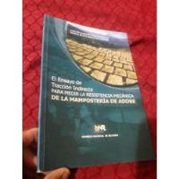 Libro Ensayo De Tracción De La Mampostería De Adobe , usado segunda mano  Perú 