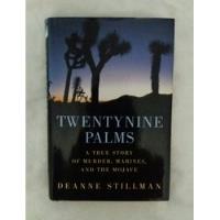 Deanne Stillman Twentynine Palms Libro En Ingles Original segunda mano  Perú 