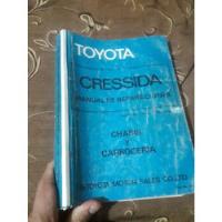 Manual De Reparaciones Toyota Cressidaa, usado segunda mano  Perú 