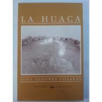 Usado, La Huaca - John Eddowes Villaran segunda mano  Perú 