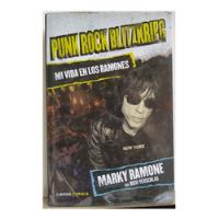 Mi Vida En Los Ramones - Punk Rock Blitzkrieg segunda mano  Perú 