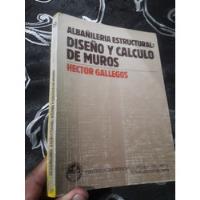 Libro Diseño Y Calculo De Muros Hector Gallegos segunda mano  Perú 