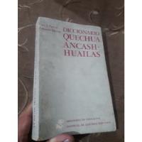 Libro Diccionario Quechua Ancash Huaylas segunda mano  Perú 