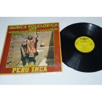 Jch- Peru Inca Musica Folklorica Estre Quenas Huaynos Lp segunda mano  Perú 