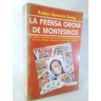 La Prensa Chicha De Montesinos - Ruben Gamarra Garay segunda mano  Perú 