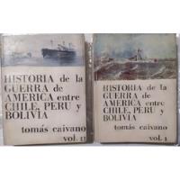 Guerra Del Pacífico Historia Guerra Con Chile -tomás Caivano, usado segunda mano  Perú 