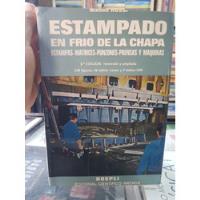 Libro Estampado En Frio De La Chapa Mario Rossi segunda mano  Perú 