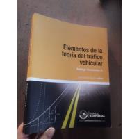 Usado, Libro Elementos De La Teoría Del Tráfico Vehicular Fernández segunda mano  Perú 