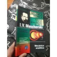 Libro Mir Mecánica Teórica Problemas Del Mescherski segunda mano  Perú 