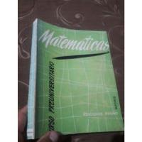 Libro Matemáticas Curso Preuniversitario Bruño segunda mano  Perú 
