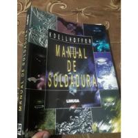Libro Manual De Soldadura Koellhoffer segunda mano  Perú 