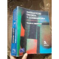 Libro Matemáticas Discretas Y Combinatoria Grimaldi  segunda mano  Perú 