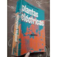 Libro Plantas Eléctricas De Raúl González  segunda mano  Perú 