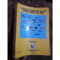 Libro Catálogo Comentado De Los Peces Marinos Del Perú  segunda mano  Perú 