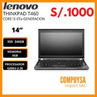 Laptop Core I5/8gb/240 /14 Marca Lenovo Mod T460 6ta Gen segunda mano  Jesús María