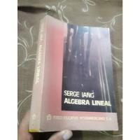 Libro Álgebra Lineal Serge Lang segunda mano  Perú 