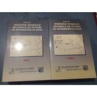 Usado, Libro Ingeniería Hidráulica A Los Sistemas De Agua 2 Tomos  segunda mano  Perú 