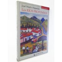 Jose Maria Arguedas - Los Rios Profundos, usado segunda mano  Perú 