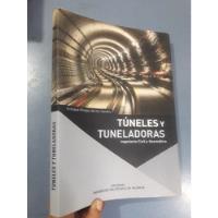 Libro Tuneles Y Tuneladoras De Priego De Los Santos  segunda mano  Perú 