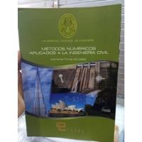 Libro Metodos Numericos Aplicado A La Ingenieria Civil segunda mano  Perú 