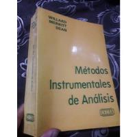 Libro Metodos Instrumentales De Analisis Willard Merrit Dean segunda mano  Perú 