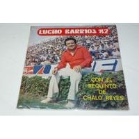 Jch- Lucho Barrios 82 Con El Requinto De Chalo Reyes Lp segunda mano  Perú 