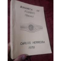 Libro Dinámica De Fluidos Carlos Herrera segunda mano  Perú 