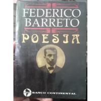 Poesía / Federico Barreto segunda mano  Perú 