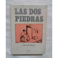 Las Dos Piedras Jorge Lazo Arrasco 1994 Libro Original segunda mano  Perú 