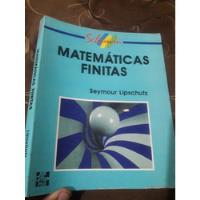 Libro Schaum Matemáticas Finitas Seymour, usado segunda mano  Perú 