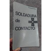 Libro Mir Soldadura De Contacto Chulóshnikov segunda mano  Perú 