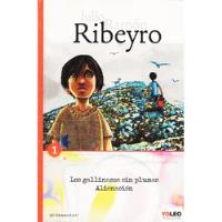 Julio Ramón Ribeyro - Los Gallinazos Sin Plumas + Alienación segunda mano  Perú 