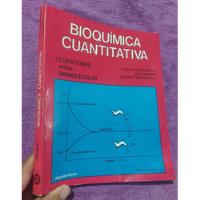 Libro Bioquímica Cuantitativa José Macarulla segunda mano  Perú 