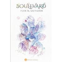 Libro Boulevard, Autora Flor M. Salvador. Editorial Naranja  segunda mano  Perú 