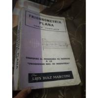 Libro Trigonometria Plana Curso Completo Diaz Marconi, usado segunda mano  Perú 