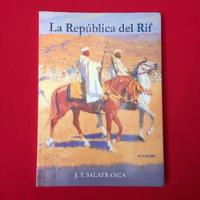 La República Del Rif Jesús F Salafranca Marruecos España segunda mano  Perú 