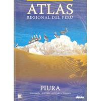 Atlas Regional Del Perú - Piura - Diario El Popular segunda mano  Perú 